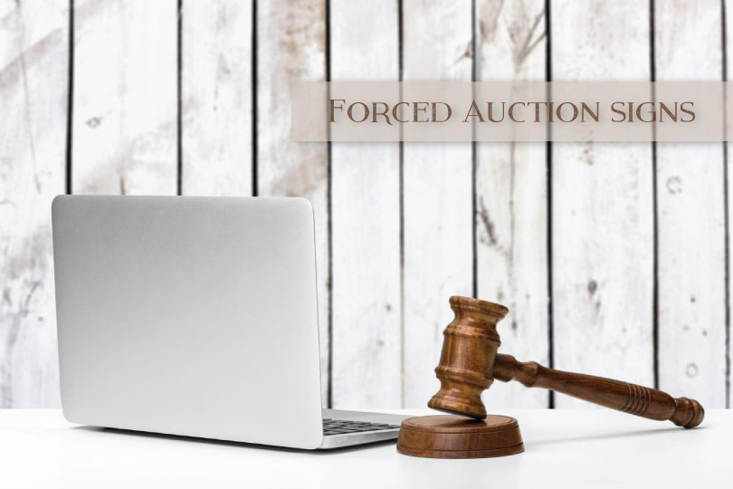 forced auction sign